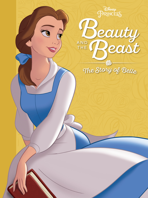 Title details for The Story of Belle by Disney Books - Available